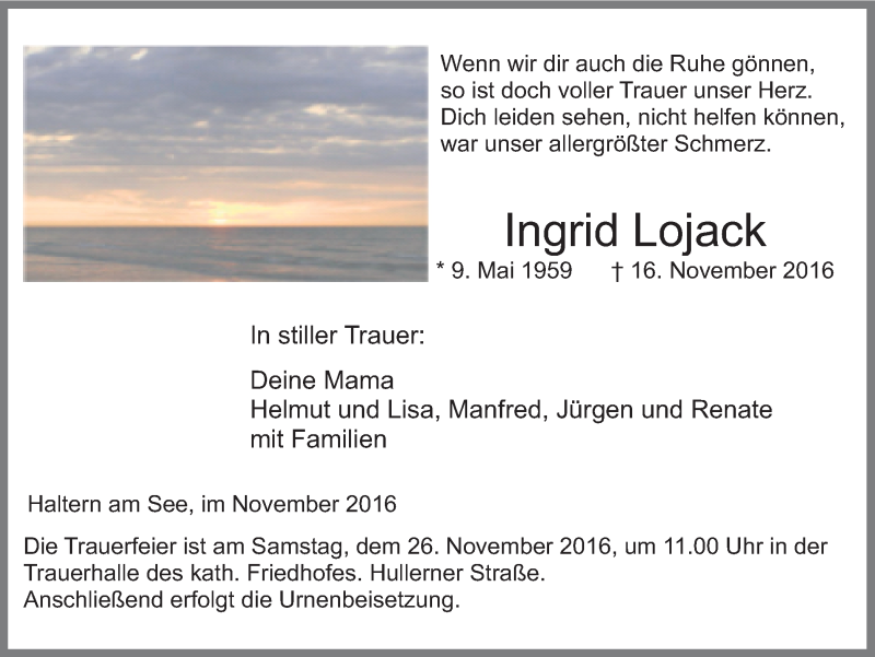  Traueranzeige für Ingrid Lojack vom 22.11.2016 aus Ruhr Nachrichten und Halterner Zeitung